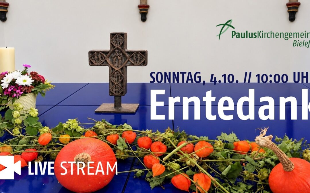 Familiengottesdienst & Mitbringbrunch zum Erntedankfest | 04.10.2026 um 10 Uhr